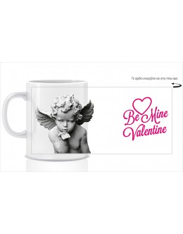 Mug / Be Mine Valentine