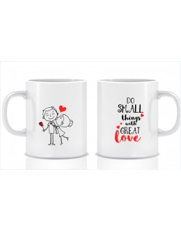 Mug / Do small things with great love